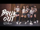 ChildsPlay & Chuckie - Bruk out. Choreo by Soboleva Yulia