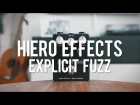Hiero Effects Explicit Fuzz (demo)
