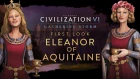Civilization VI: Gathering Storm - First Look: Eleanor of Aquitaine