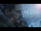 (GoT) Jon Snow || Aegon Targaryen