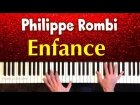 Philippe Rombi  - Enfance. Музыка из фильма  «Новая подружка». Piano cover + ноты
