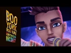 Музыкальное видео "Boo York, Boo York!"| Школа монстров