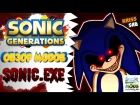 Обзор модов на Sonic Generations #3: Sonic.exe Mod