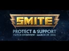 SMITE - 3.5 Patch Overview - Protect & Support (March 29, 2016)