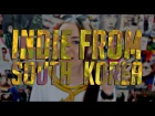 INDIE FROM SOUTH KOREA: THE KOXX, NELL, GLEN CHECK, NEON BUNNY, THE SOLUTIONS, IDIOTAPE & more