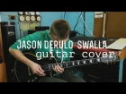 Jason Derullo feat Nicki Minaj - Swalla GUITAR COVER