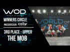 The MOB | 3rd Place Upper | Winners Circle | World of Dance Los Angeles 2017 | #WODLA17
