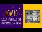 How to Create Trap Synth Bass like Marshmello & Flume