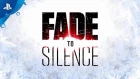Fade to Silence | Where is my mind? | PS4