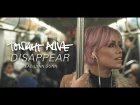 Tonight Alive - Disappear (Feat. Lynn Gunn) (Official Music Video)
