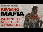 Reviving Mafia Part 1: The Rebirth of a Franchise