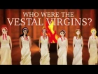 Who were the Vestal Virgins, and what was their job? - Peta Greenfield