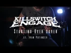 Killswitch Engage - Starting Over w/ my solo [cover by Johny27 ft. Ivan Putincev]