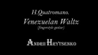 H. Quatromano - Venezuelan Waltz (Departure) - Andrii Hrytsenko - fingerstyle guitar. Венесуэльский вальс "Отъезд" Г. Квадромано