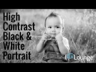 High Contrast Black and White Portrait - Ordinary to Extraordinary Lightroom Edit E06
