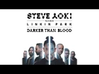 Steve Aoki feat. Linkin Park - Darker Than Blood (Cover Art)