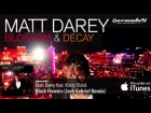 Pre-order now: Matt Darey - Blossom & Decay (Artist Album)