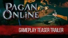 PAGAN ONLINE - Gameplay Teaser Trailer