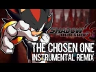 Shadow The Hedgehog Remix - "What I've Become" | The Chosen One