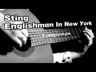 Sting - Englishman In New York | На гитаре + разбор | fingerstyle