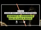 Azamat - She is like a devil / G20 Open Rehearsal Live