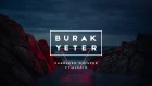 Burak Yeter - Careless Whisper Ft.Alexis