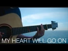 My Heart Will Go On - Titanic Theme [Fingerstyle Guitar Cover by Eddie van der Meer]