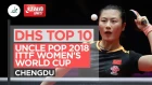 DHS ITTF Top 10 - 2018 Women's World Cup