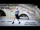 Dance cover by Lin || OCAD - "MUSE"
