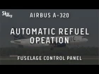 AIRBUS A-320. AUTOMATIC REFUEL OPEATION. FUSELAGE CONTROL PANEL