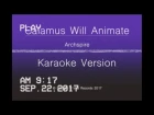 Archspire - Calamus Will Animate (official karaoke video)