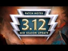 SMITE 3.12 Patch Preview - Mid Season Update