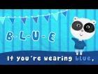 What Color Are You Wearing | Color Song | Colors Song for Kids | The Kiboomers