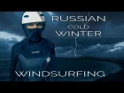 RUSSIAN COLD WINTER Windsurfing  Black sea Anapa storm  Gopro video & SLOW MOTION Windsurfing jumps