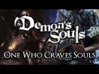 One Who Craves Souls [Demon's Souls OST Metal Cover]