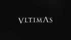 VLTIMAS - Something wicked marches in....