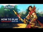 Paladins - How to Play - Sha Lin (The Ultimate Guide!)