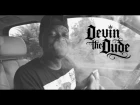Devin The Dude - One For The Road (Official Video)