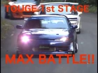 Hot-Version VOL.62 — Touge Battle 1st Stage. Class: Max Battle.