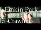 Linkin Park - Crawling 2017 Cover