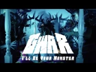 GWAR "I'll Be Your Monster" (OFFICIAL VIDEO)