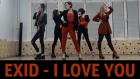 EXID - I love you (Russian cover dance)