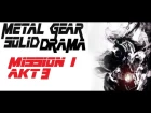 Metal Gear Audio Drama Mission 1 Akt 3 Русские субтитры