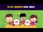 Ordinal Numbers Song for Children | The First Grasshopper | They Were Only Playing Leapfrog Song