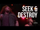 "Seek & Destroy" by Metallica, performed by Metal Allegiance