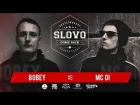 SLOVO | ЕКБ: BOBEY vs. MC DI | COME BACK
