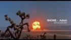 ISHOME - ADAM (Unofficial Music Video)