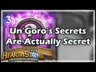 [Hearthstone] Un’Goro’s Secrets Are Actually Secret