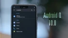 Android 10.0 Q – главные фишки