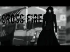 [MEP for 3 days] Cross Fire - Mazde – Neverland ft. Khary